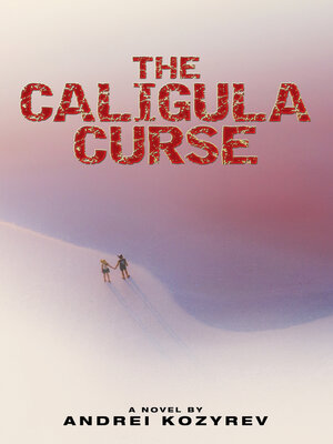 cover image of The Caligula Curse